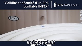 Solidité et sécurité des spas Intex [upl. by Lebama426]