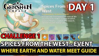 Genshin Impact How To Complete Spices From The West Event Where Earth And Water Meet Day 1 Guide [upl. by Anirroc]