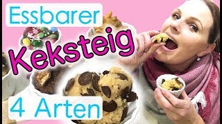 Essbarer Keksteig Rezept  Cookie Dough in 5 Minuten 😍 4 Varianten Nutella Cookies Erdnussbutter [upl. by Margy]