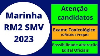 Marinha RM2 SMV  Informações Importantes Edital 2022 2023 [upl. by Analed975]