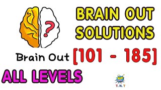 Brain Out Solutions all levels walkthrough level 101  185 part 2 Updated [upl. by Shaddock]