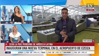 Cómo es la nueva terminal en el Aeropuerto de Ezeiza [upl. by Eneg]