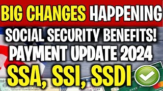 BREAKING NEWS BIG CHANGES HAPPENING FOR SOCIAL SECURITY BENEFITS SSA SSI SSDI PAYMENT UPDATE 2024 [upl. by Drannek]