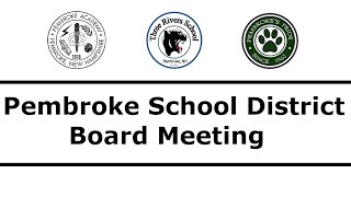 Pembroke School Board Meeting 11 19 2024 [upl. by Yllier]