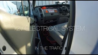 12V ELECTRICS  Renault Trafic Van Camper Conversion [upl. by Lemyt]