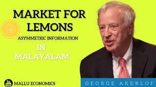 Market for Lemons  Asymmetric Information amp Lemon Theory Explained  Malayalam Economics [upl. by Palermo]