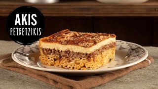 Pastitsio Greek Baked Pasta  Akis Petretzikis [upl. by Leona]