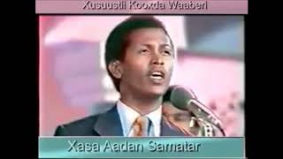 Heestii Siraad by Xassan Aadan samatarHassan Adam Samatar [upl. by Ydna]