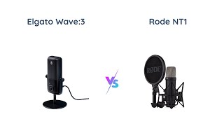 Elgato Wave3 vs Rode NT1  Premium USB Condenser Mic Comparison [upl. by Johnathan]