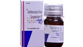 Azithromycin Oral Suspension IP 200 mg For paediatric use [upl. by Reemas439]