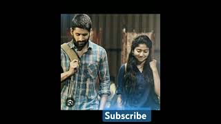 Evo evo kalale 😍😍😍Love story sai pallavi 💞Naga Chaitanya ❤️❤️❤️😘😘😘yt [upl. by Shelbi]