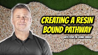 How to Create a Resin Bound Pathway  Pour On Gravel Binder  FULL AZ GUIDE SureSetResin [upl. by Leotie]