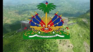 National anthem of Haiti  “La Dessalinienne” [upl. by Yrrol]