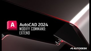 AutoCAD 2024  Extend [upl. by Hcirteid]