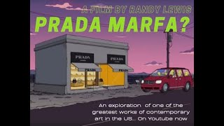 Prada Marfa A Film about a West Texas Icon by Randy Lewis [upl. by Lebama741]