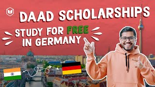 DAAD Scholarships  Scholarships for Indian Students in Germany  Study for Free in Germany [upl. by Aziza986]