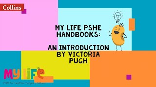 My Life the new flexible PSHE series from Collins  Introduction from the author [upl. by Linad]