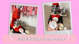 Unboxing MÁQUINA PARA FOTOBOTONES‼️ Como usarla⁉️ Haz fotobotones fácil y rápido‼️ [upl. by Yemac387]