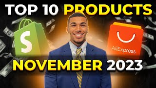 ⭐️ TOP 10 PRODUCTS TO SELL IN NOVEMBER 2023  DROPSHIPPING SHOPIFY [upl. by Ztnaj849]