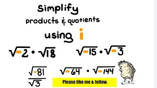 Simplifying a product and quotient involving square roots of negative numbers [upl. by Arbrab]