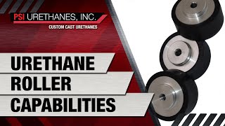 Urethane Roller Capabilities  PSI Urethanes Inc Austin Tx [upl. by Nalyr62]