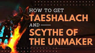 Quickly Farm Taeshalach and Scythe of the Unmaker [upl. by Suoirad875]