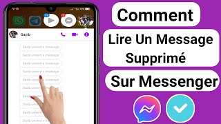 Comment lire un message supprimé sur Messenger  Récupérer le message supprimé sur Messenger [upl. by Edy]