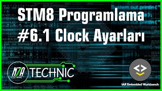 STM8 Programlama IAR 61 Clock Ayarları  CLKCCO STM8S103F3 [upl. by Haya]