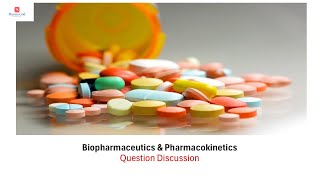 Biopharmaceutics amp Pharmacokinetics  Question Discussion Part 6 [upl. by Nyleaj399]