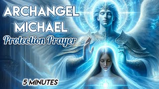 Archangel Michael Protection Prayer  Protect Your Energy  Clear Negativity  Cut Cords  999 Hz [upl. by Howlend]