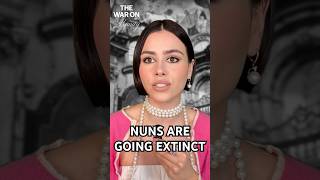 Nuns are going extinct thewaronbeauty [upl. by Lark]