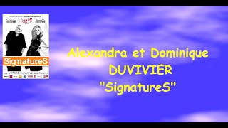 INTERVIEW DALEXANDRA ET DOMINIQUE DUVIVIER pour quot SIGNATURESquot au DOUBLEFOND [upl. by Schwing]