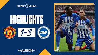 PL Highlights Manchester United 1 Brighton 3 [upl. by Sill]