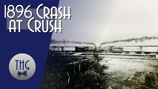 1896 Crash at Crush Texas [upl. by Hahseram822]