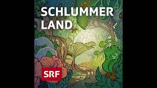 Wasser  Schlummerland – Gutenachtgeschichte für Kinder  Hörspiel zum Einschlafen  SRF Kids [upl. by Lleroj]