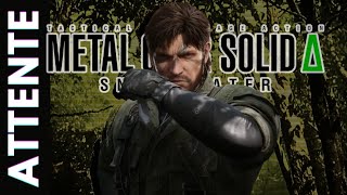 METAL GEAR SOLID DELTA  MES ATTENTES [upl. by Luigino16]