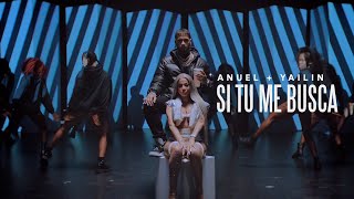 Anuel AA Yailin la Más Viral  Si Tu Me Busca Video Oficial [upl. by Hippel]