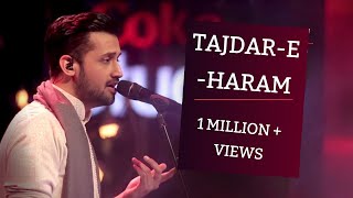 Coke Studio Season 8 TajdareHaram  Atif Aslam [upl. by Lemon]