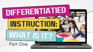 What is Differentiated Instruction [upl. by Claus]