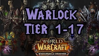 World of Warcraft  Warlock Tier 1 to 17 All Armor Sets [upl. by Aisetal]