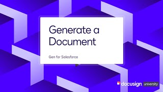 Docusign Gen for Salesforce Generate a Document [upl. by Gautea673]