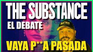 LA SUSTANCIA  EL DEBATE [upl. by Harwill]