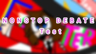 NONSTOP DEBATE TestTogether AgainKilling Funland Chap 1 [upl. by Greta]