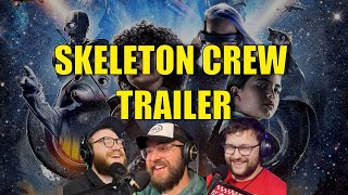 Skeleton Crew Trailer  Episode 74 [upl. by Bourgeois]