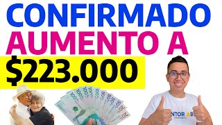 Confirmado Aumento a 223000 pesos mensuales  Colombia mayor [upl. by Kilroy575]