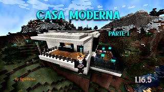 REGRESO  CASA MODERNA Parte 1  Minecraft [upl. by Anaibaf158]