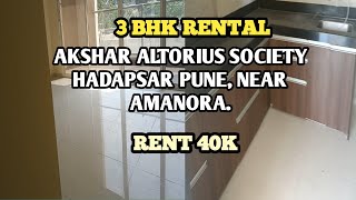 3Bhk Rental Near Amanora Akshar Altorius Society  Rent 40k Emmidetly Available [upl. by Schroder705]