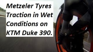 Metzeler Tyres Traction in Wet Conditions on KTM Duke 390 Hyderabad India [upl. by Ignacia798]