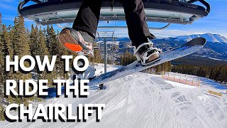 HOW TO RIDE THE CHAIRLIFT [upl. by Ylam]