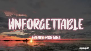 French Montana  Unforgettable Lyrics ft Swae Lee [upl. by Dewayne]